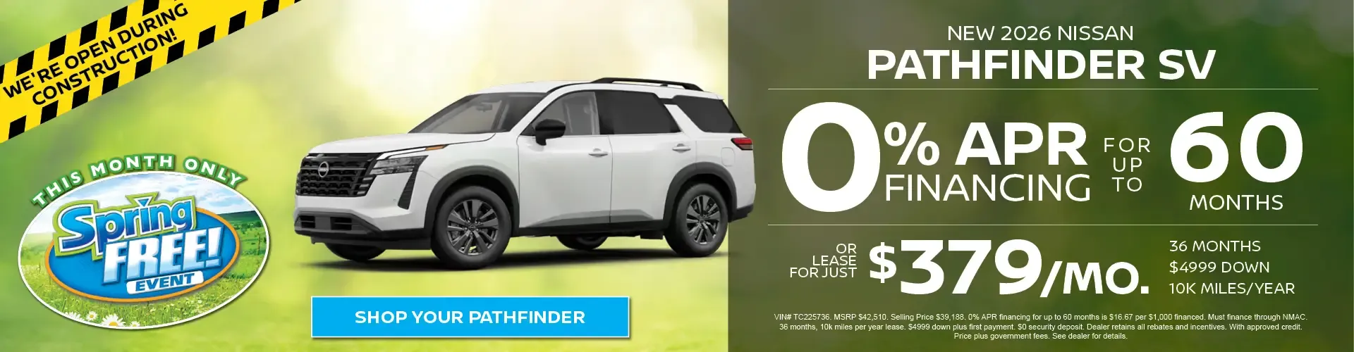 New 2026 Nissan Pathfinder SV Spring Free Event with zero percent financing for 60 months or lease for 379 dollars monthly